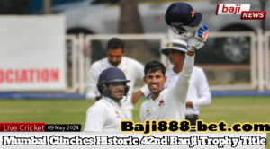 News Flash: Mumbai Clinches Historic 42nd Ranji Trophy Title